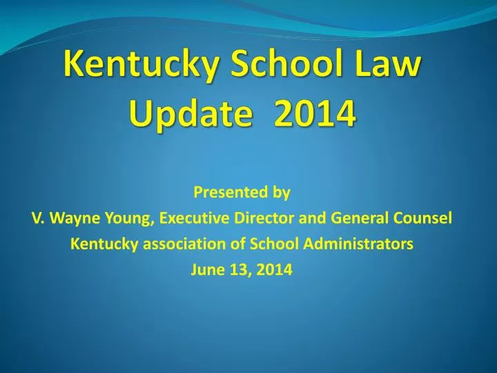 kentucky school law update 2014