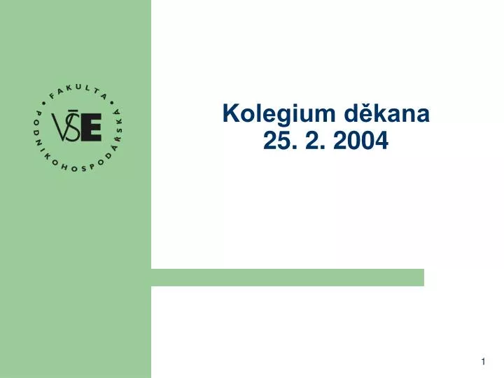 kolegium d kana 25 2 2004