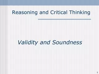 Reasoning and Critical Thinking
