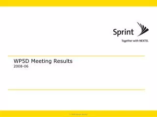 WP5D Meeting Results 2008-06