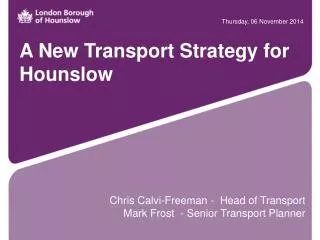 A New Transport Strategy for Hounslow