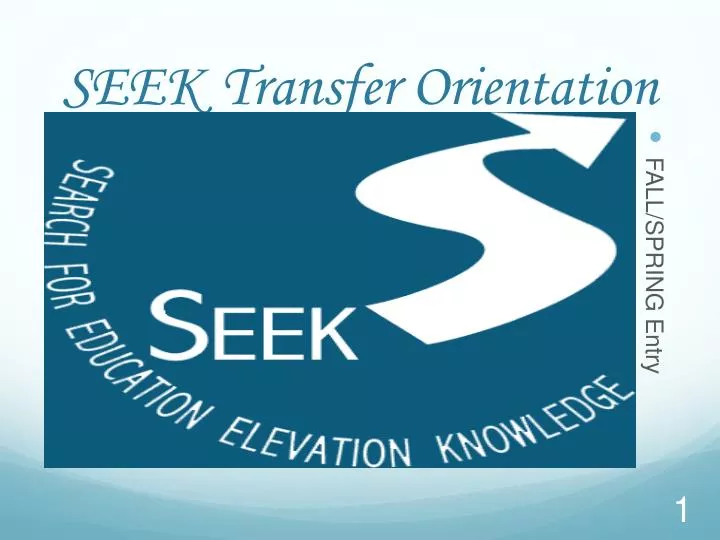 seek transfer orientation