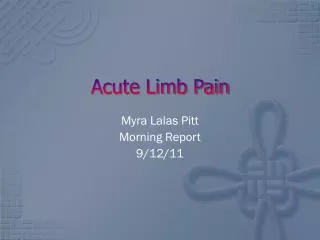Acute Limb Pain