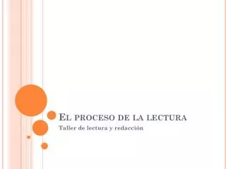 el proceso de la lectura