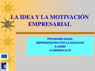 la idea y la motivaci n empresarial