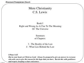 Mere Christianity C.S. Lewis Book I Right and Wrong As A Clue To The Meaning Of The Universe