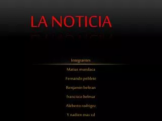 la noticia