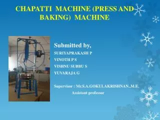 CHAPATTI MACHINE (PRESS AND BAKING) MACHINE