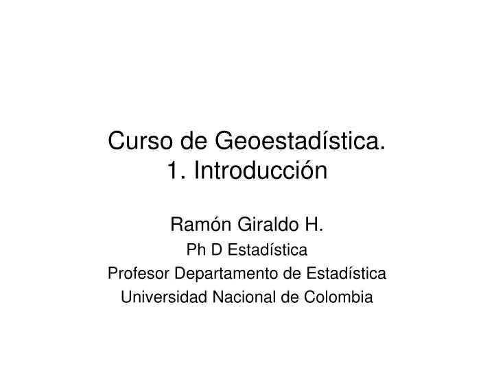 curso de geoestad stica 1 introducci n