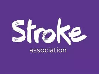 We are here to change the world for people effected by stroke