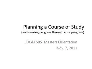 Planning a Course of Study (and making progress through your program)