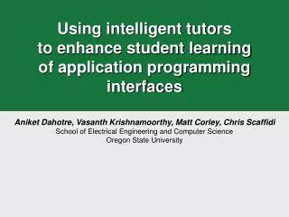Using intelligent tutors to enhance student learning of application programming interfaces
