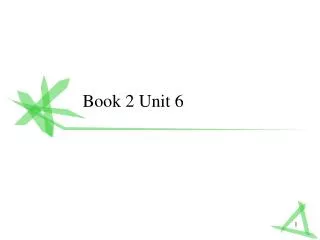 Book 2 Unit 6