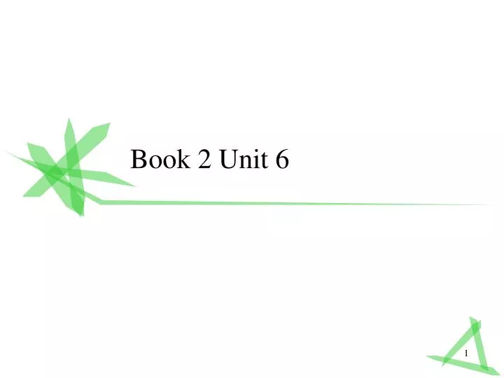 book 2 unit 6