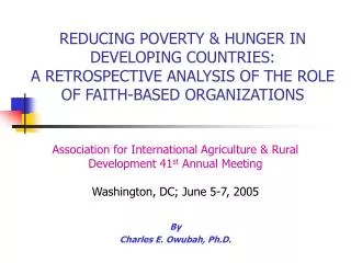 Association for International Agriculture &amp; Rural Development 41 st Annual Meeting
