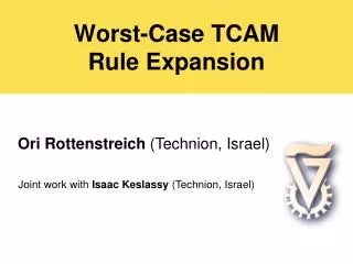Worst-Case TCAM Rule Expansion