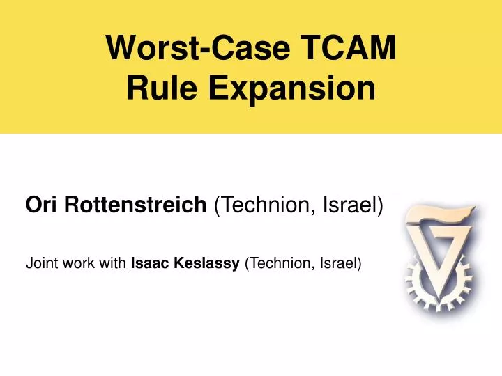 worst case tcam rule expansion