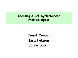 Creating a Cell Cycle/Cancer Problem Space