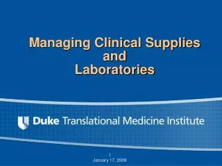 Managing Clinical Supplies and Laboratories