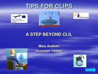 TIPS FOR CLIPS