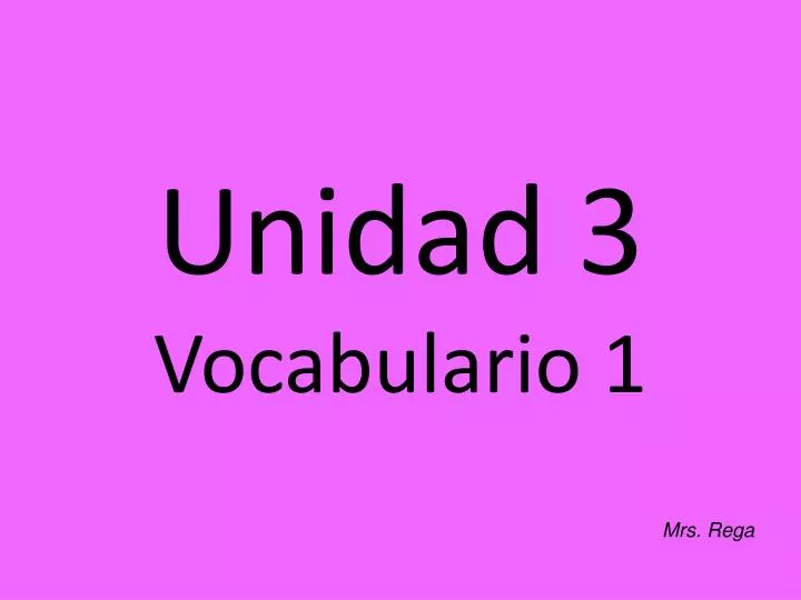 unidad 3 vocabulario 1