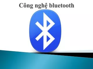 c ng ngh bluetooth