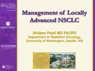 Management of Locally Advanced NSCLC