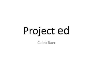 Project ed