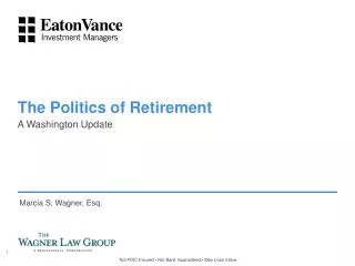 The Politics of Retirement