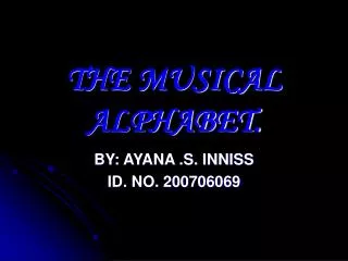 THE MUSICAL ALPHABET.