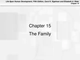 Chapter 15 The Family