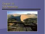 Chapter 15 Soil Resources - slide 1