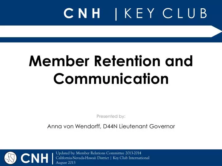 membe r retention and communication