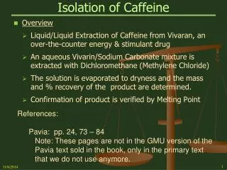 Isolation of Caffeine