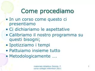 come procediamo