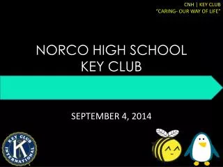 NORCO HIGH SCHOOL KEY CLUB