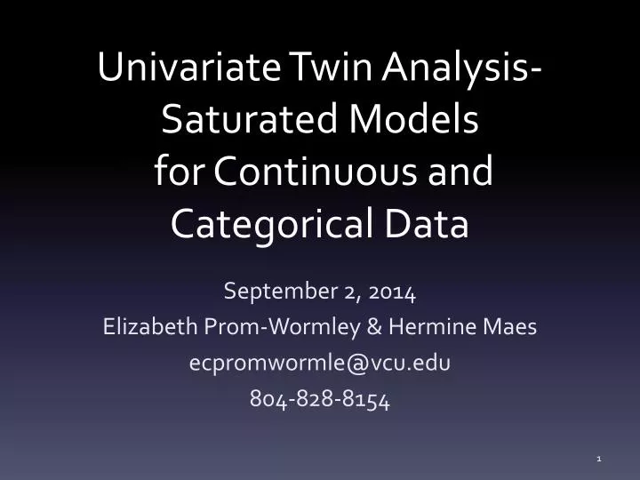 univariate twin analysis saturated models for continuous and categorical data