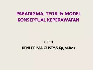 paradigma teori model konseptual keperawatan