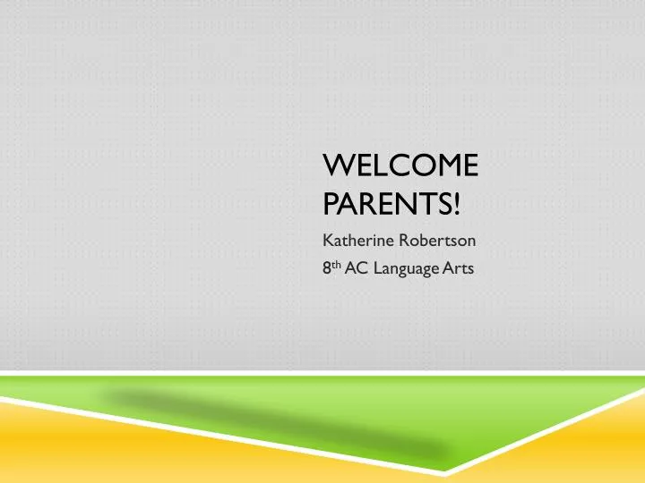 welcome parents