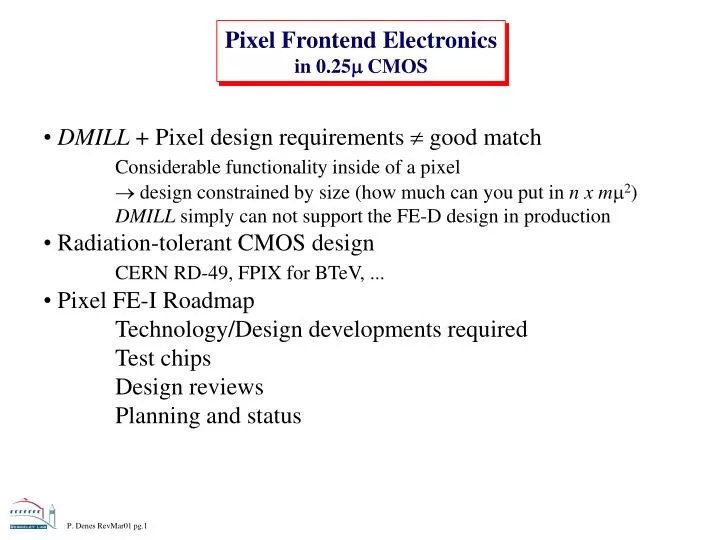 pixel frontend electronics in 0 25 cmos