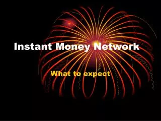 Instant Money Network