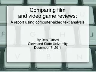 Comparing film and video game reviews: