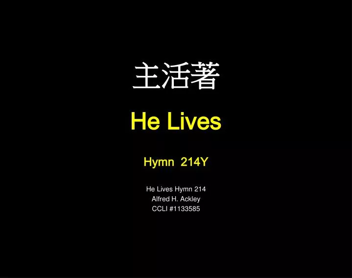 he lives hymn 214y