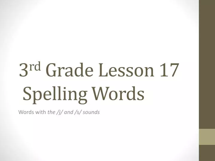 3 rd grade lesson 17 spelling words