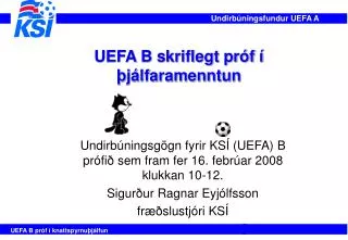 uefa b skriflegt pr f j lfaramenntun