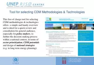 Tool for selecting CDM Methodologies &amp; Technologies