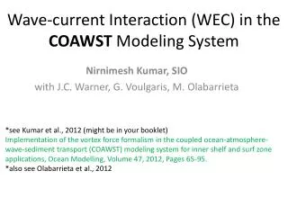 Wave-current Interaction (WEC) in the COAWST Modeling System