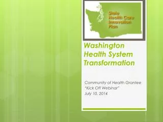 Washington Health System Transformation