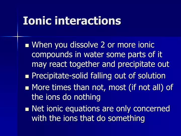 ionic interactions