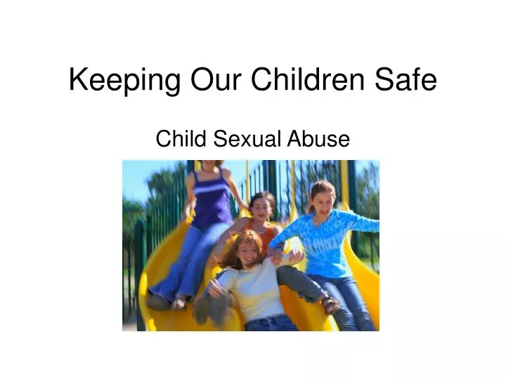 keeping our children safe